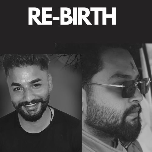 RE-BIRTH