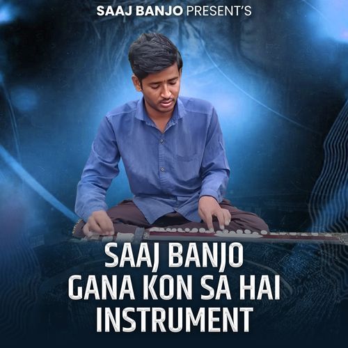 Saaj Banjo Gana kon Sa Hai (Instrumental)_poster_image