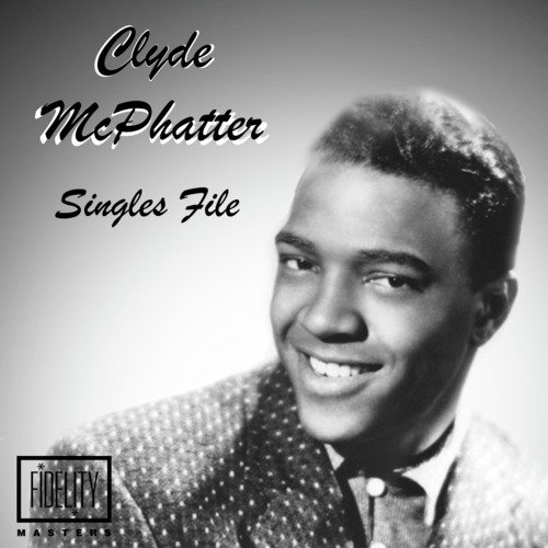 Let's Forget About The Past Lyrics - Singles File - Clyde Mcphatter - Only  on JioSaavn