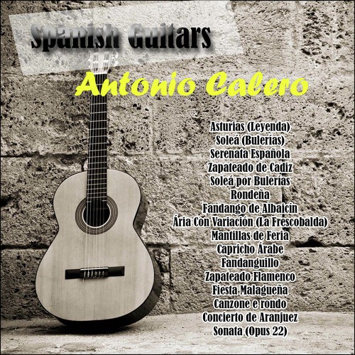 Spanish Guitars: Antonio Calero