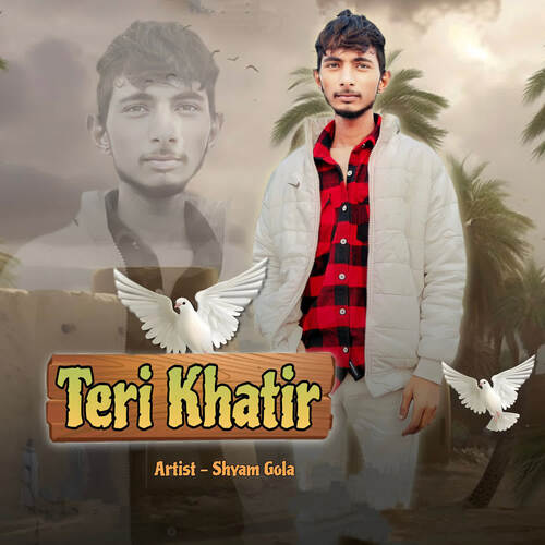 Teri Khatir
