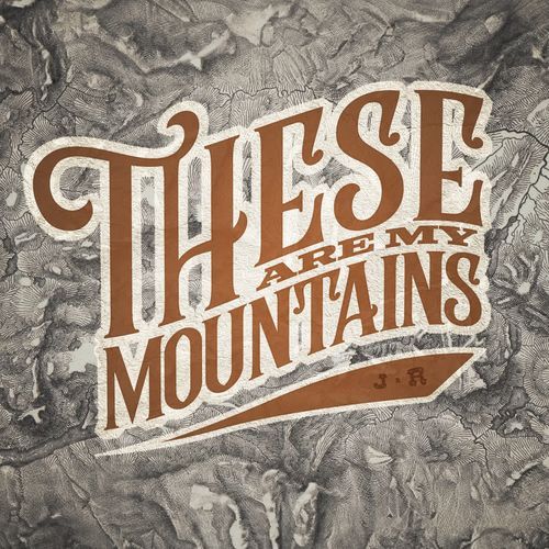 These Are My Mountains cover art