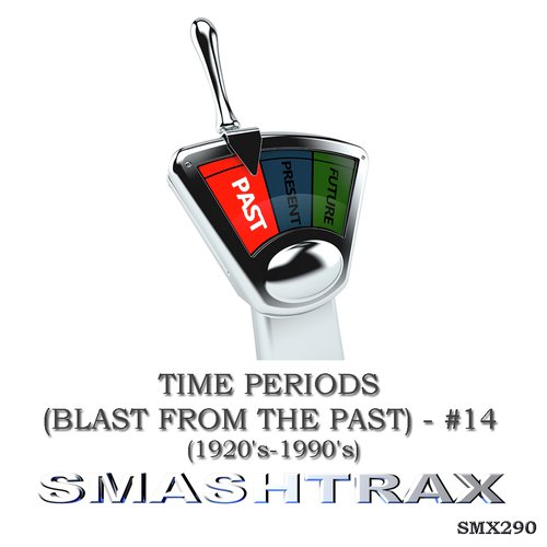 Time Periods: Blast From The Past (1920s-1990s)_poster_image