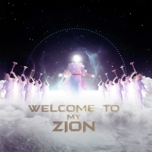 Welcome to My Zion_poster_image