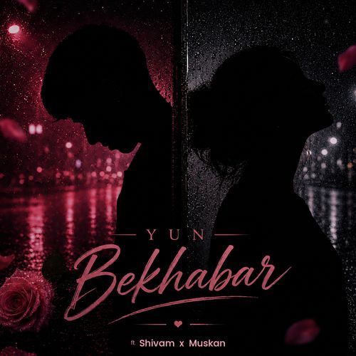 Yun Bekhabar