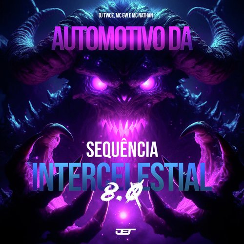 Automotivo da Sequencia Intercelestial 8.0_poster_image