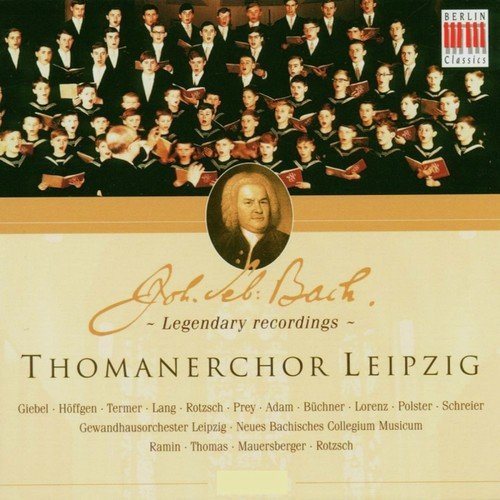 Bach: Thomanerchor Leipzig (Legendary recordings)