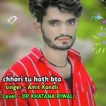 Chhori tu hath bta