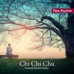 Chi Chi Chu (feat. Christine Ohlman)