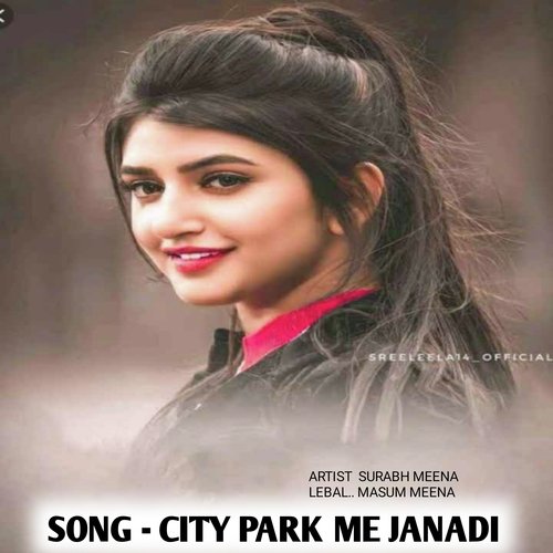 CITY PARK ME JANADI