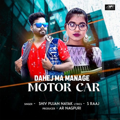 Dahej Ma Manage Motor Car