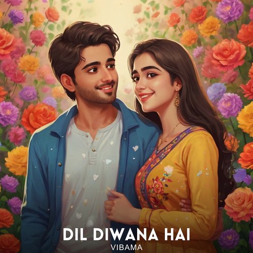 Dil Diwana Hai