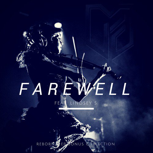 Farewell (feat. Lindsey S.)