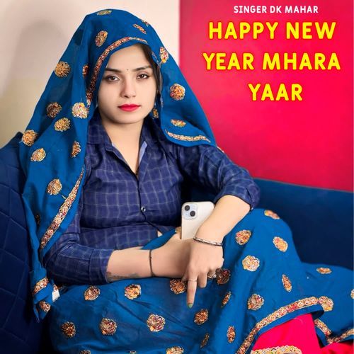 Happy New Year Mhara Yaar