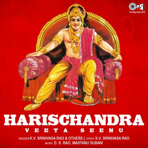 Harischandra - Veeta Seenu