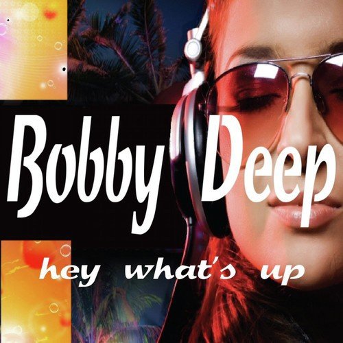 Bobby Deep