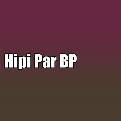 Hipi Par BP