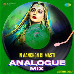 In Aankhon Ki Masti - Analogue Mix-KgU7ARlEcFE