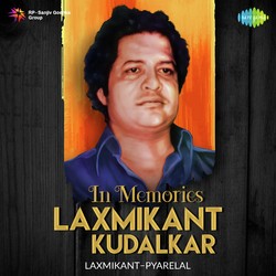 In Memories - Laxmikant Kudalkar