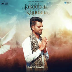 Jakoob De Khuda Te-Cg5TQDp3Vgc