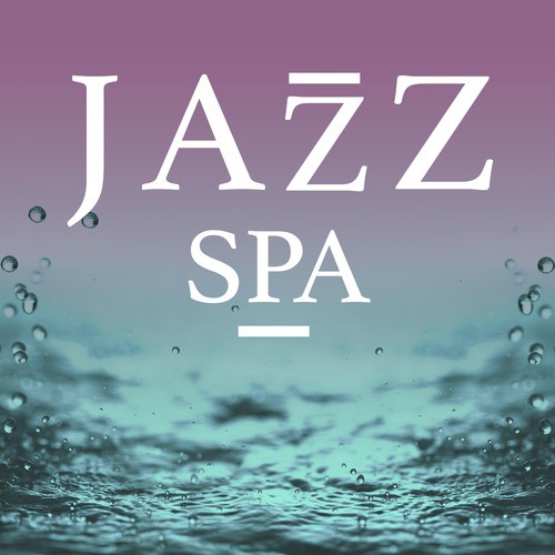 Jazz Spa