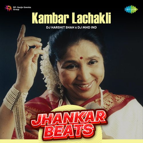 Kambar Lachakli - Jhankar Beats