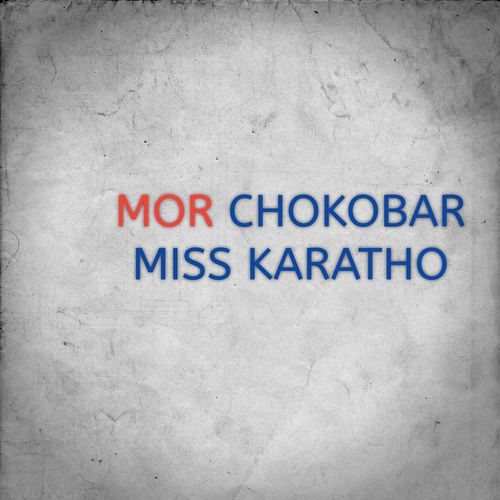 MOR CHOKOBAR MISS KARATHO