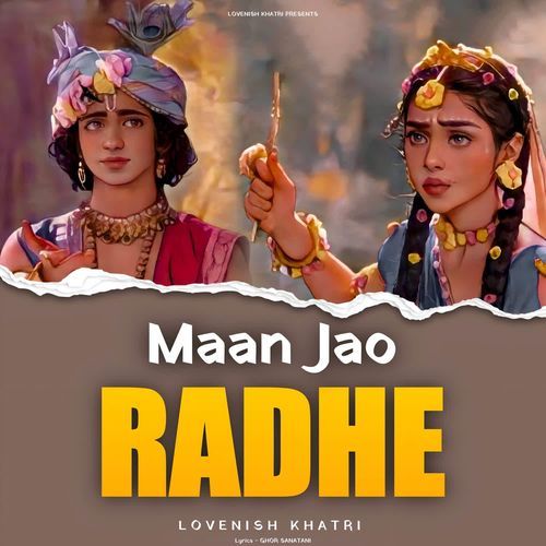 Maan Jao Radhe