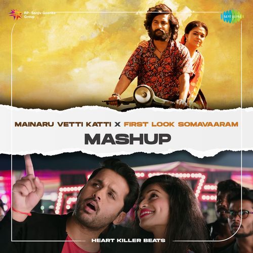 Mainaru Vetti Katti X First Look Somavaaram - Mashup