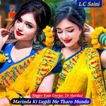 Marinda Ki Lugdi Me Tharo Mundo