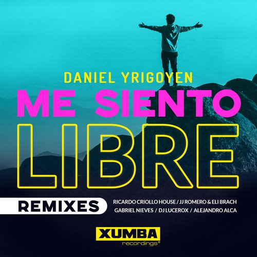 Me Siento Libre (DJ Lucerox Remix) cover art