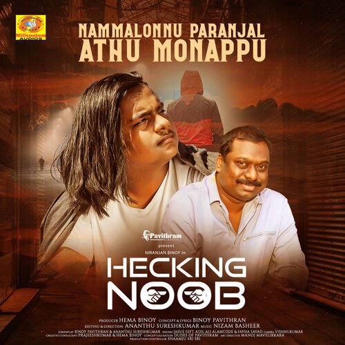 Nammalonnu Paranjal Athu Monappu (From "Hecking Noob")