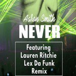 Never (Lex Da Funk Remix)