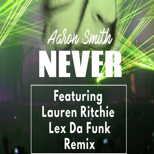 Never (Lex Da Funk Remix)_poster_image