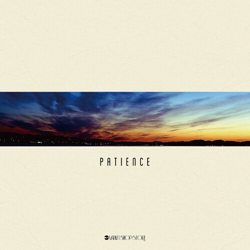 PATIENCE