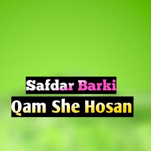 Qam She Hosan