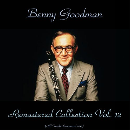 Remastered Collection, Vol. 12 (All Tracks Remastered 2017)