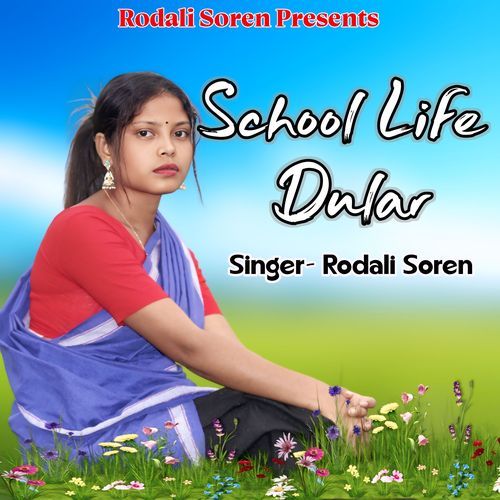 School Life Dular