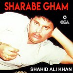 Sharabe Gham