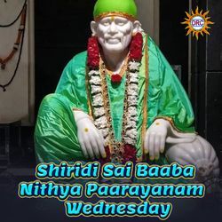 Shiridi Sai Baaba Nithya Paarayanam - Wednesday-QSIhAQFceHY