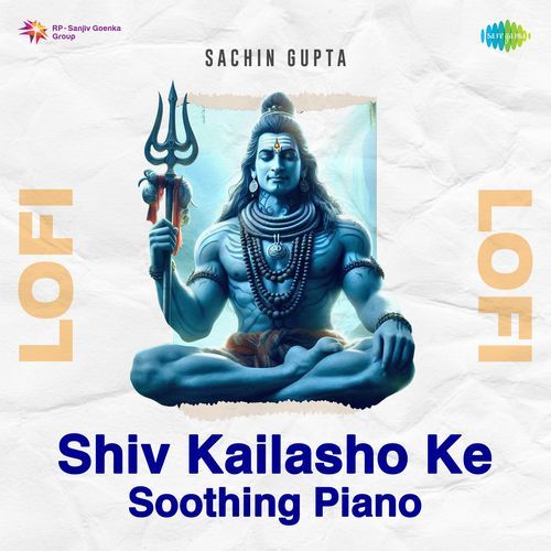 Shiv Kailasho Ke - Soothing Piano Lofi