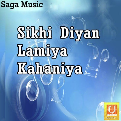 Sikhi Diyan Lamiya Kahaniya-Vyakhya Sahit