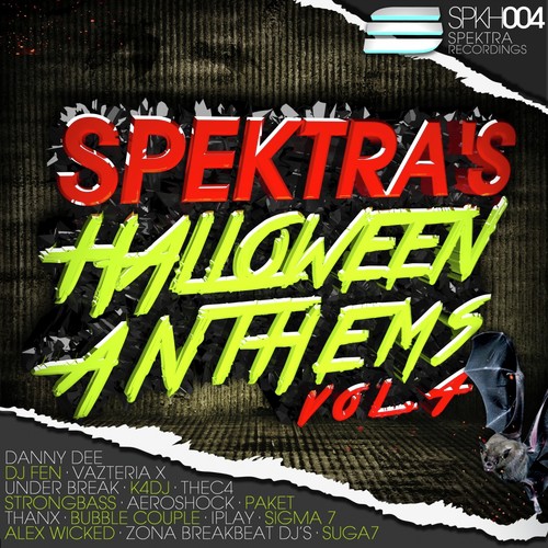 Spektra's Halloween Anthems, Vol. 4