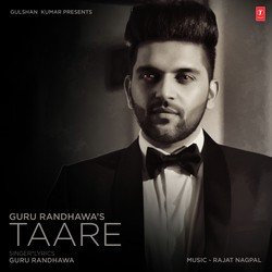 Taare by Guru Randhawa