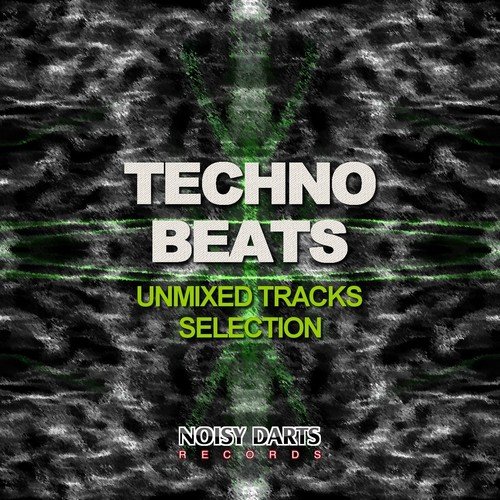 Techno Beats (Unmixed Tracks Selection)