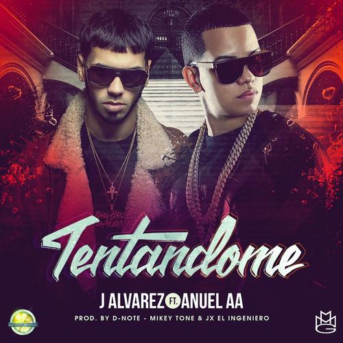 Tentandome (feat. J Alvarez) cover art