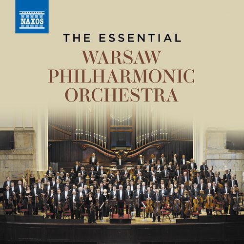 The Essential Warsaw Philharmonic Orchestra