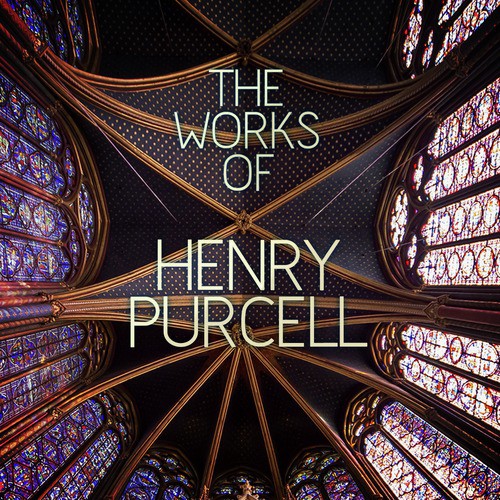 The Works of Henry Purcell