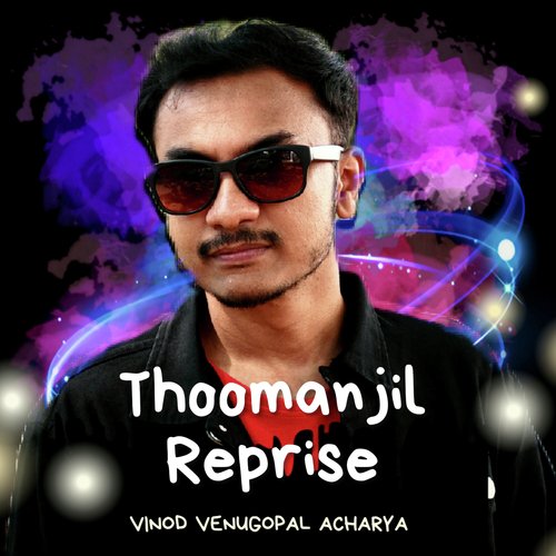 Thoomanjil Reprise