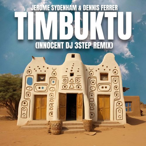 Timbuktu (Innocent DJ 3Step Remix)_poster_image